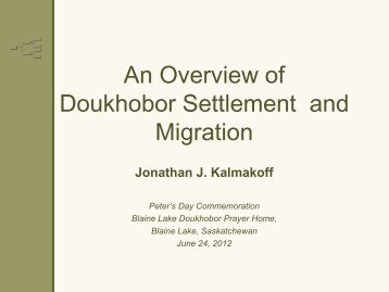 An Overview of Doukhobor Settlement and Migration