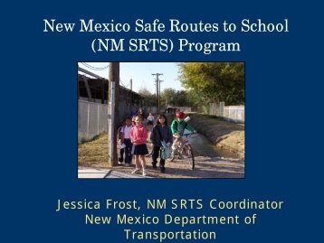 New Mexico Safe Routes to School (NM SRTS) Program