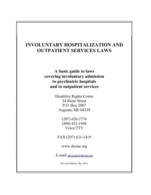 involuntary hospitalization and outpatient services laws - Disability ...