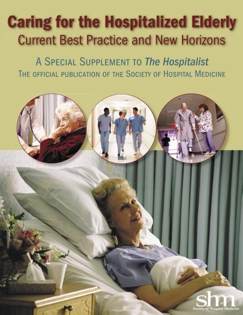 Caring for the Hospitalized Elderly - Society of Hospital Medicine