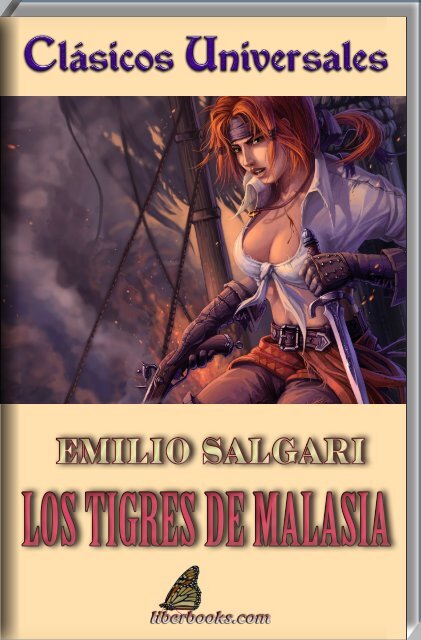 LOS TIGRES DE MALASIA - Liberbooks