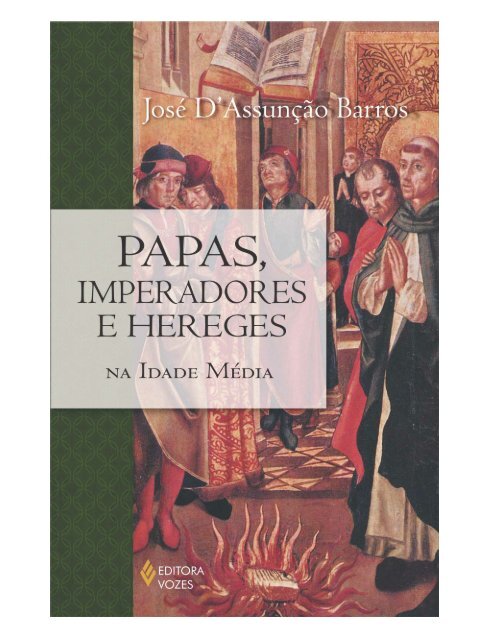 Papas Imperadores E Hereges Na Idade Media Multi Download