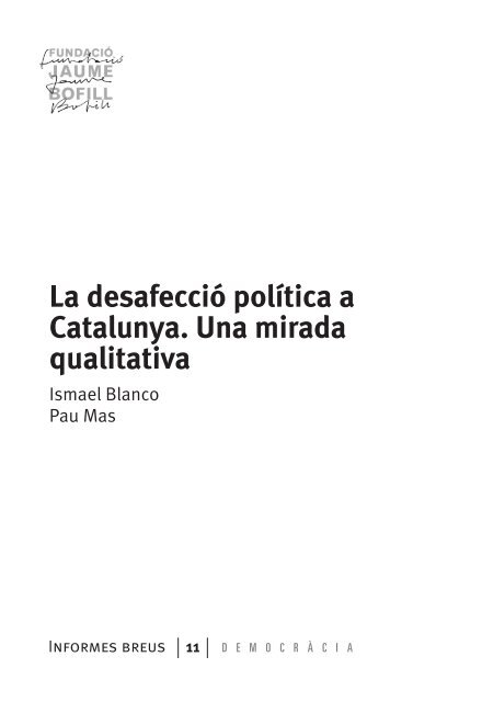 La desafecció política a Catalunya. Una mirada qualitativa