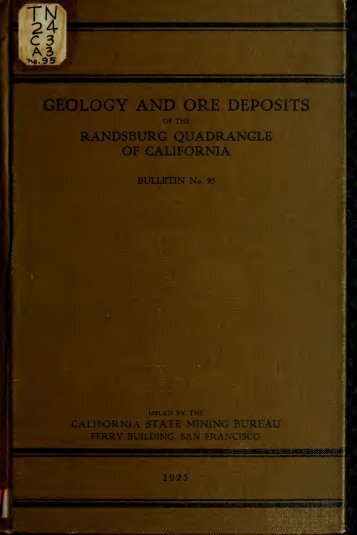 Geology and ore deposits of the Randsburg quadrangle, California