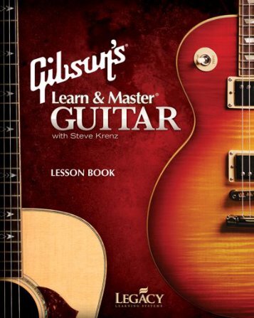 Lesson Book for Gibson's Learn & Master Guitar - Legacy Learning ...