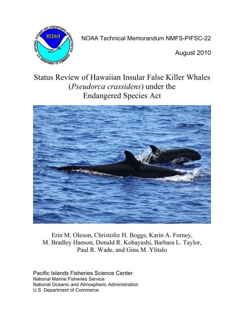 Status Review of Hawaiian Insular False Killer Whales (Pseudorca