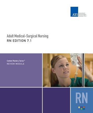 Adult Medical-Surgical Nursing - ATI Testing