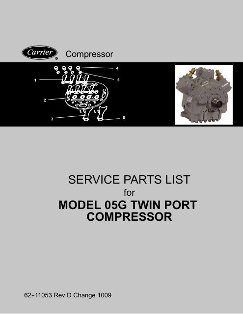 service parts list model 05g twin port compressor - Transarctic