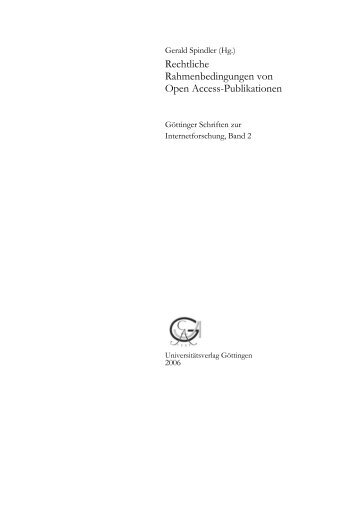 Rechtliche Rahmenbedingungen von Open Access ... - Nödler, Jens