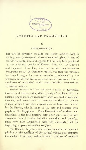 Enamels and enamelling; an introduction to the preparation and ...