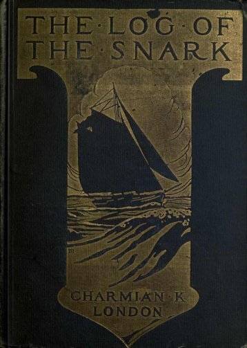 Charmian K. London, The Log of the Snark