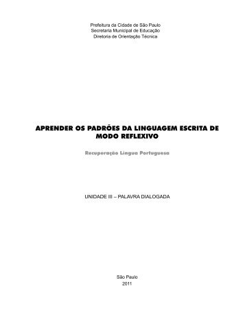 aprender os padrões da linguagem escrita de modo reflexivo