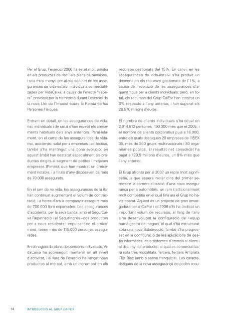 Informe anual 2006. Versió catalana (PDF 3.142 Kb - VidaCaixa