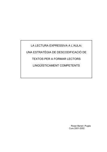 LA LECTURA EXPRESSIVA A L'AULA: UNA ESTRATÈGIA DE ...