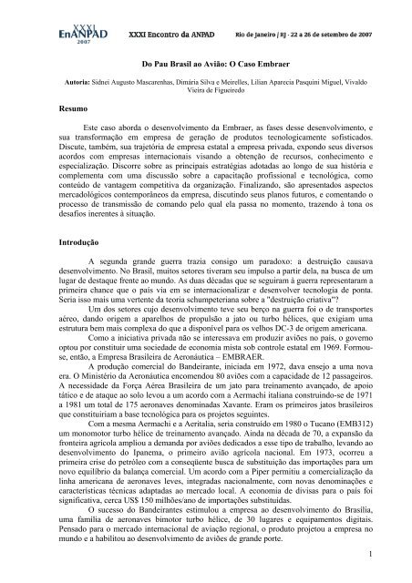 1 Do Pau Brasil ao Avião: O Caso Embraer Resumo Este ... - Anpad