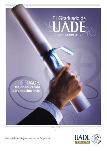 "El graduado de UADE". - Universidad Argentina de la Empresa