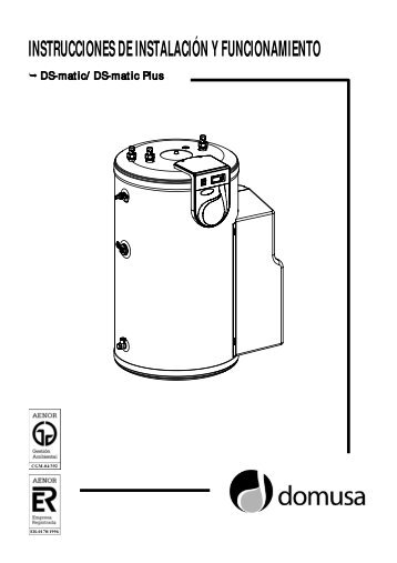 INSTRUCCIONES DE INSTALACIÓN Y FUNCIONAMIENTO - Domusa