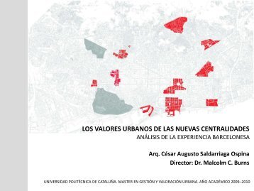 los valores urbanos de las nuevas centralidades
