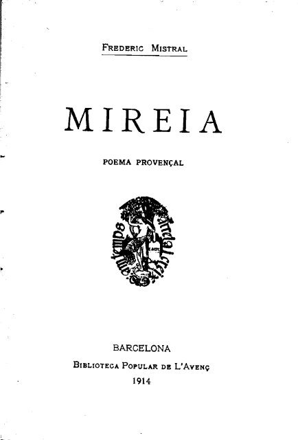 Frederic Mistral, Mireia, traducció de Francesc Pelagi Briz i ...