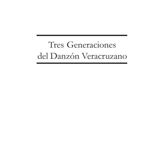 "Tres Generaciones del Danzón" de Rafael Figueroa en formato PDF