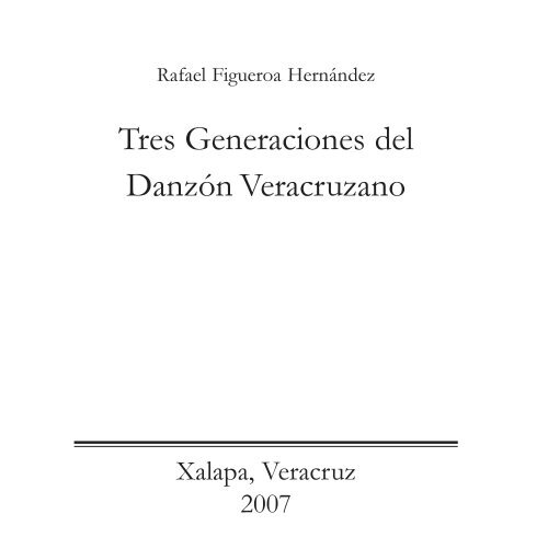 "Tres Generaciones del Danzón" de Rafael Figueroa en formato PDF