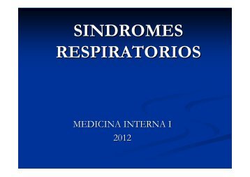 SINDROMES RESPIRATORIOS - Medicina Interna