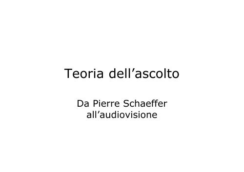 Teoria dell'ascolto - CIRMA