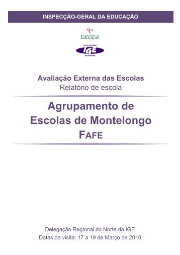 Agrupamento de Escolas de Montelongo (Fafe) - Inspecção Geral ...