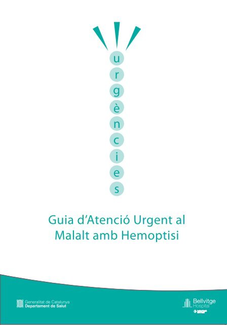 Guia d'Atenció Urgent al Malalt amb Hemoptisi - Hospital ...