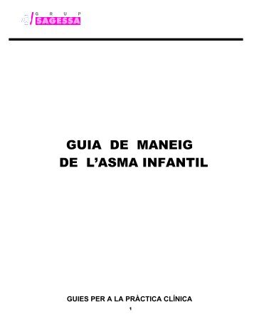 GUIA DE MANEIG DE L'ASMA INFANTIL - Grup SAGESSA