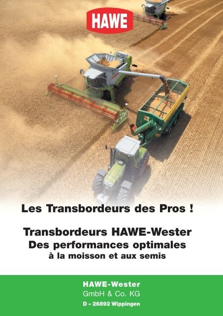 Transbordeurs HAWE-Wester Les Transbordeurs des Pros !