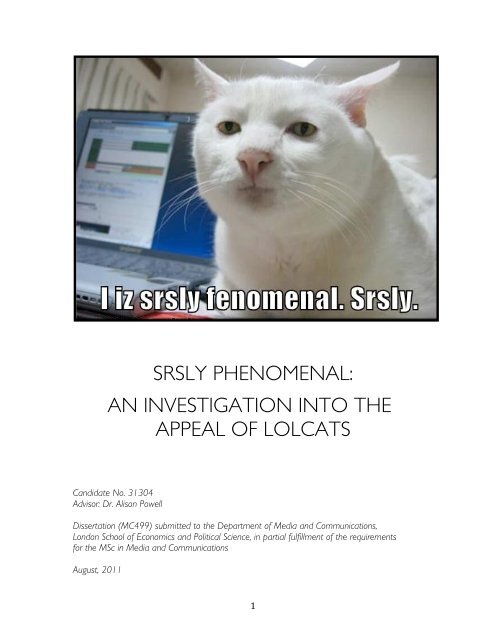 SRSLY PHENOMENAL: AN INVESTIGATION INTO THE APPEAL OF LOLCATS