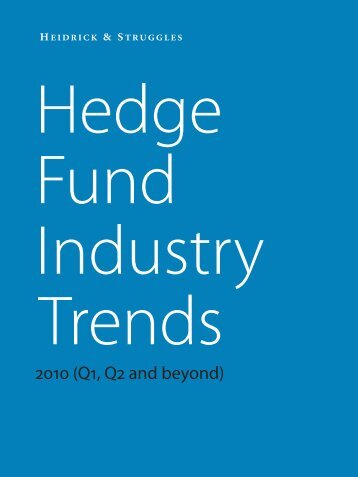 Hedge Fund Industry Trends 2010 - Heidrick & Struggles