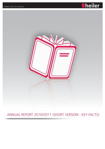 AnnuAl RepoRt 2010/2011 - Heiler Software AG