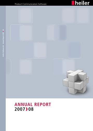 Annual Report 2007 / 2008 - Heiler Software AG
