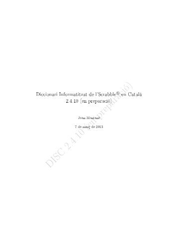 PDF title - Diccionari Informatitzat de l'Scrabble en Català (DISC)