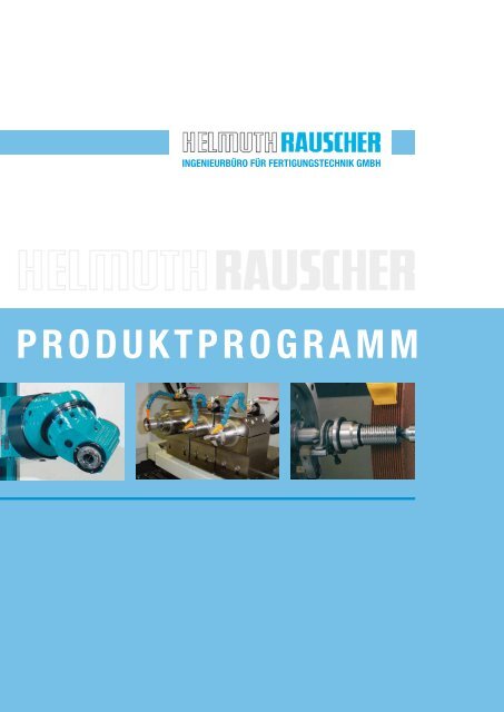 PRODUKTPROGRAMM - HELMUTH RAUSCHER