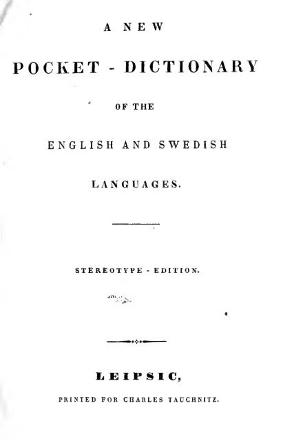 A new pocket dictionary of the English and Swedish languages