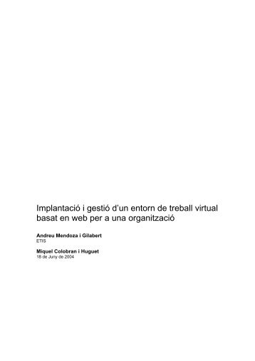 Implantació i gestió d'un entorn de treball virtual basat en web per a ...