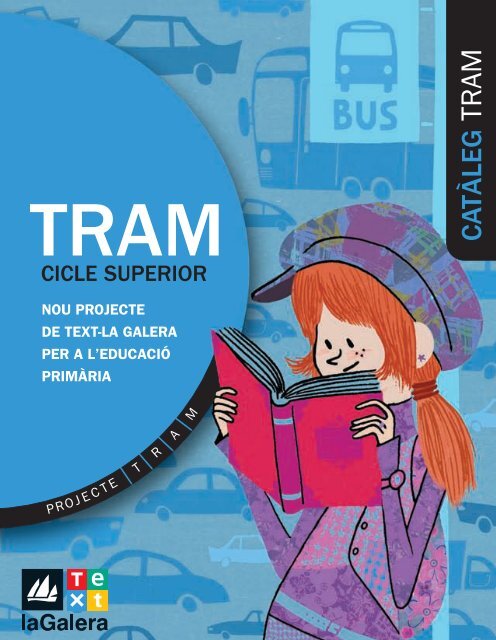 TRAM Cicle Superior - laGalera.Text