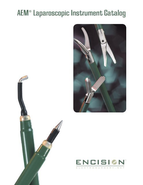 AEM Laparoscopic Instrument Catalog - Encision Inc.