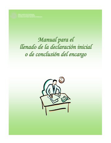 Manual para el llenado de la declaración inicial o de conclusión del ...