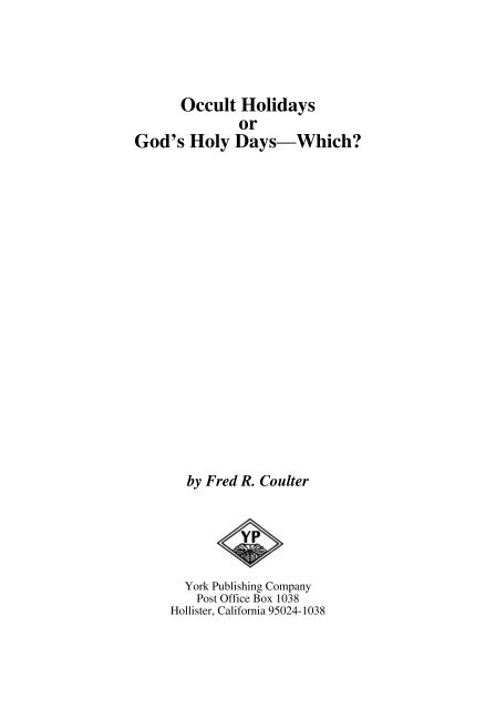 Occult Holidays Or God's Holy Days - Christian Biblical Church of God