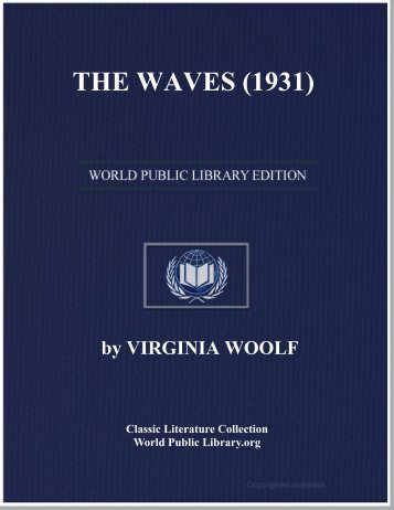 THE WAVES (1931) - World eBook Library