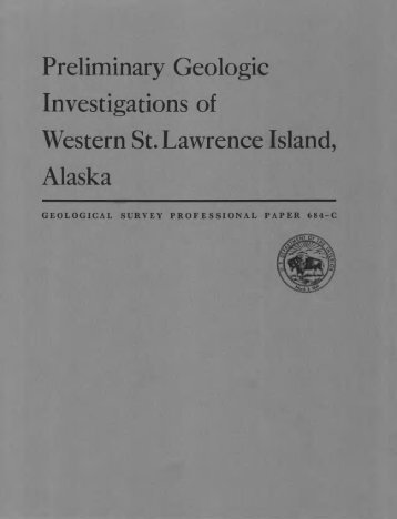 Preliminary Geologic Investigations of Western St. Lawrence Island ...