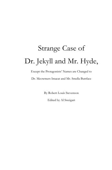 Strange Case of Dr. Jekyll and Mr. Hyde, - CoffeeGhost