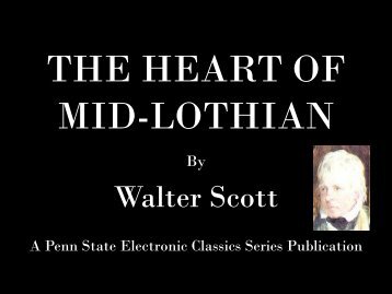 The Heart of Mid-Lothian - Penn State University