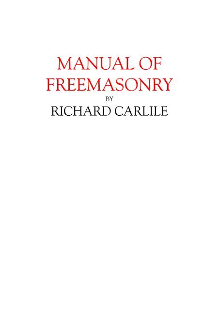 MANUAL OF FREEMASONRY - Masonic High Council the Mother ...