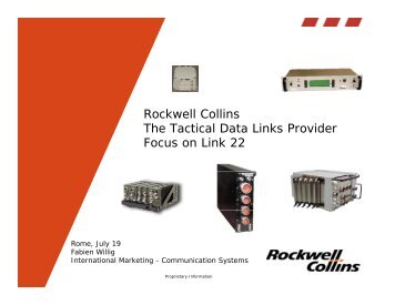 Rockwell Collins The Tactical Data Links Provider Focus on Link 22