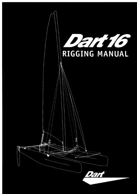 how to rig the dart 16 - Bala Catamaran Club